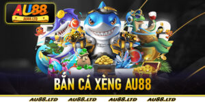 Bắn cá xèng Au88