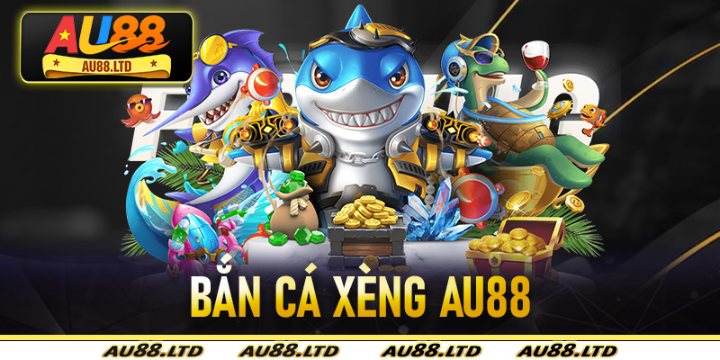 Bắn cá xèng Au88